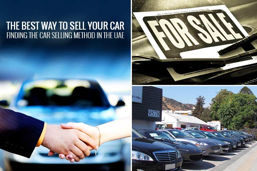 The Best Way to Sell Your Car – Finding the Car Selling Method in the UAE